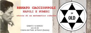 Renato Caccioppoli: Napoli e Numeri